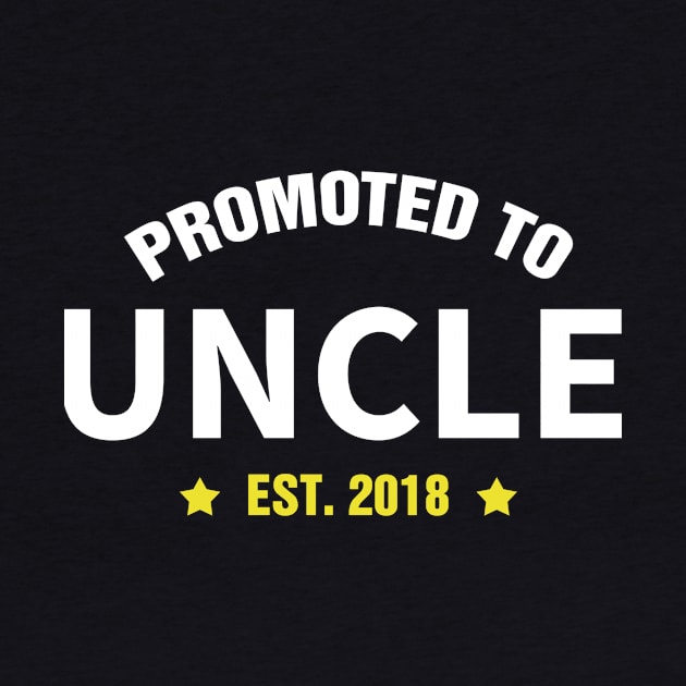 PROMOTED TO UNCLE EST 2018 gift ideas for family by bestsellingshirts
